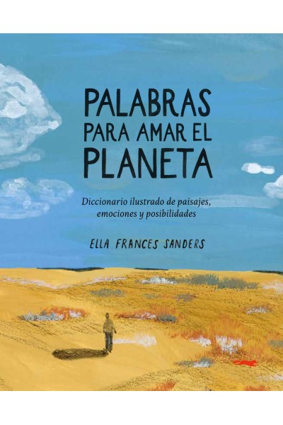 PALABRAS PARA AMAR EL PLANETA