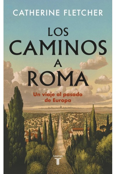 LOS CAMINOS A ROMA