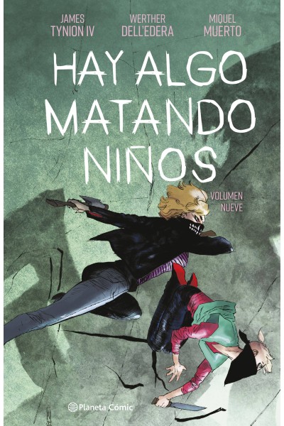 HAY ALGO MATANDO NIÑOS Nº 09