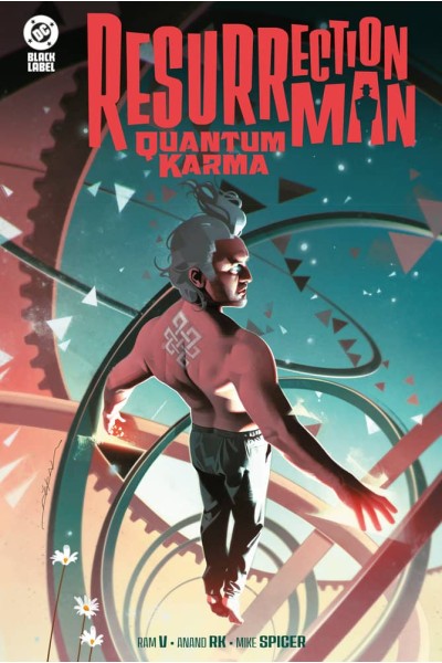 DC BLACK LABEL. RESURRECTION MAN: QUANTUM KARMA
