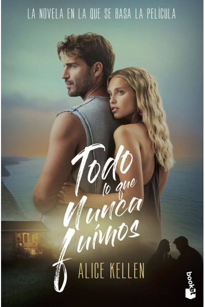 TODO LO QUE NUNCA FUIMOS (ED. PELÍCULA)