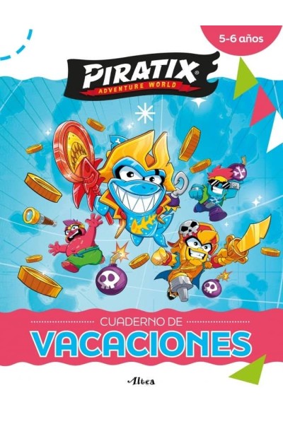PIRATIX CUADERNO DE VACACIONES 5 6 AÑOS