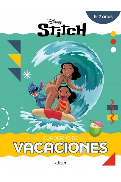 STITCH:CUADERNO DE VACACIONES.(6-7AÑOS)