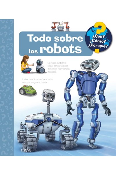 QUÉ?...TODO SOBRE LOS ROBOTS
