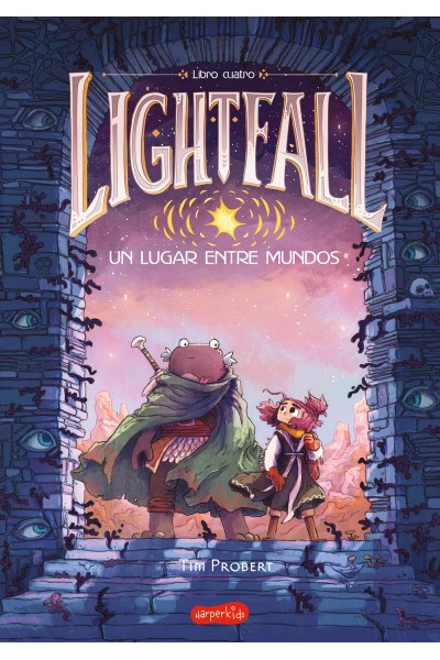 LIGHTFALL: UN LUGAR ENTRE MUNDOS (LIBRO 4)
