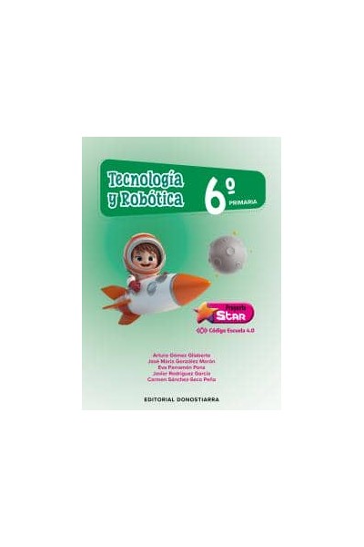 Tecnologia y robotica 6o primaria - proyecto star - codigo escuela 4.0primaria.6ocurso