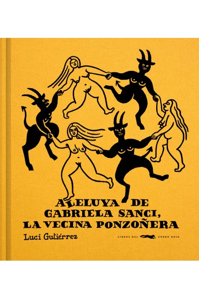 ALELUYA DE GABRIELA SANCI, LA VECINA PONZOÑERA