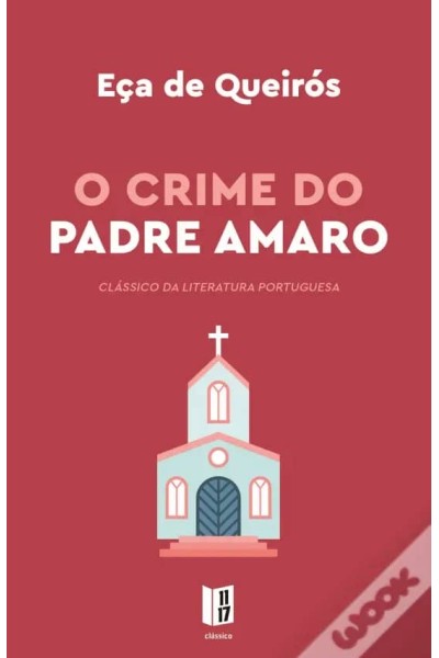 O CRIME DO PADRE AMARO