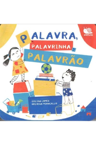 PALAVRA, PALAVRINHA, PALAVRÃO