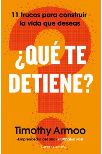 ¿QUÉ TE DETIENE?