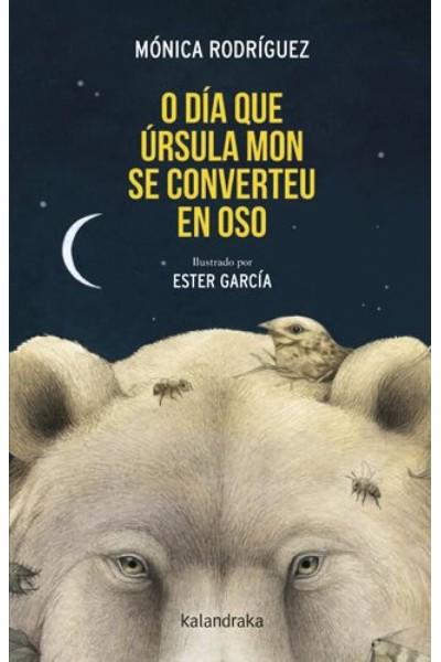 O DÍA QUE ÚRSULA MON SE CONVERTEU EN OSO