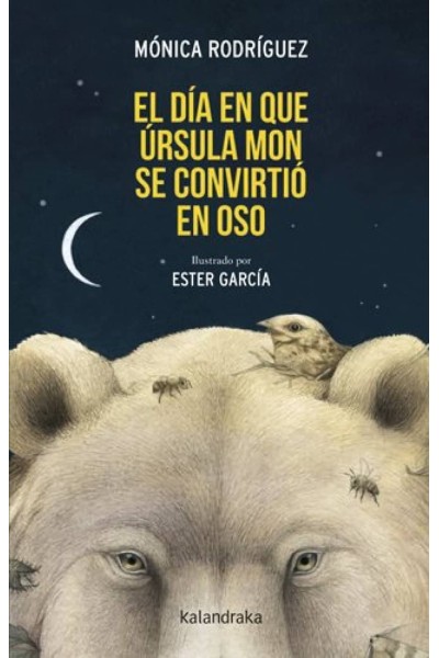 EL DÍA QUE ÚRSULA MON SE CONVIRTIÓ EN OSO