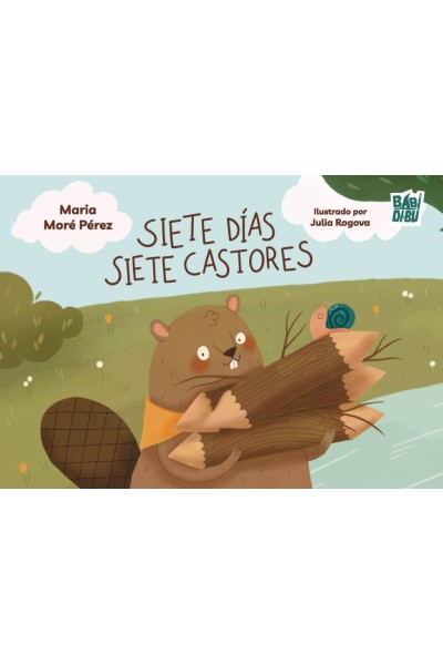 SIETE DÍAS SIETE CASTORES