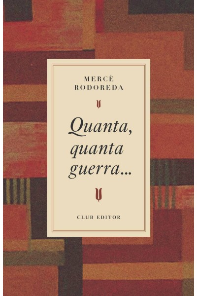 QUANTA, QUANTA GUERRA...