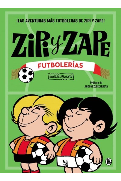 ZIPI Y ZAPE: FUTBOLERIAS