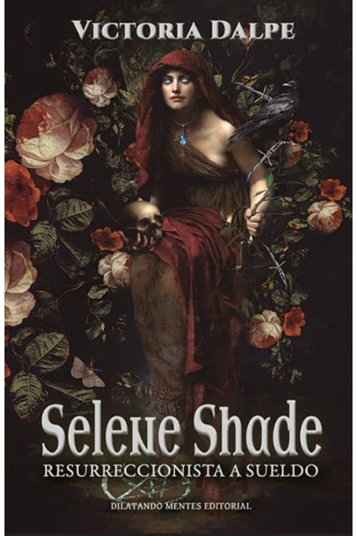 SELENE SHADE.RESURRECCIONISTA A SUELDO