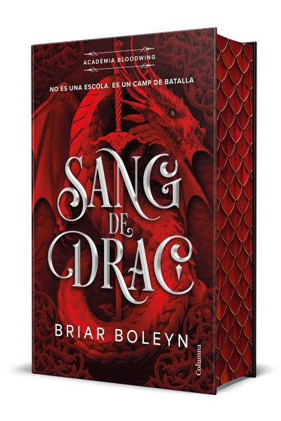 SANG DE DRAC (ACADÈMIA BLOODWING 1) EDICIÓ LIMITADA AMB CANTELLS TINTATS