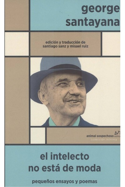 EL INTELECTO NO ESTÁ DE MODA