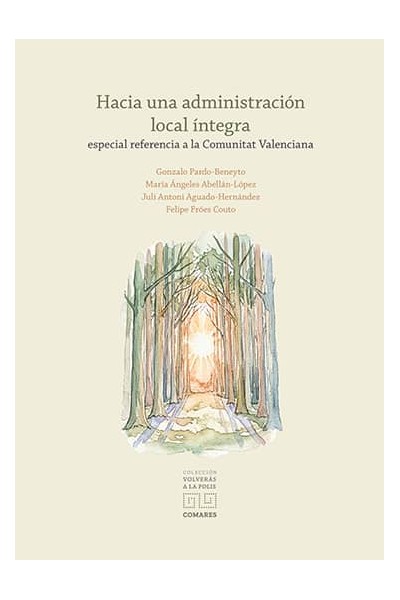 HACIA UNA ADMINISTRACIÓN LOCAL ÍNTEGRA