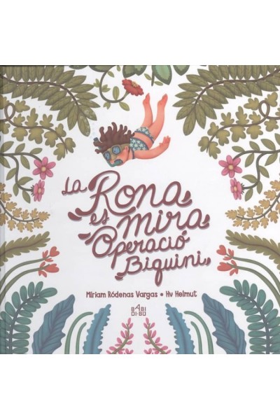 LA RONA ES MIRA.OPERACIÓ BIQUINI
