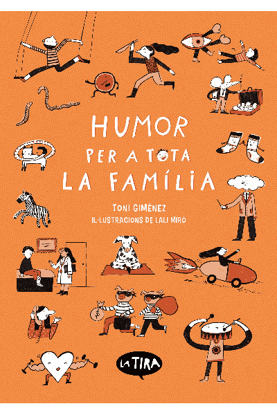 HUMOR PER TOTA LA FAMILIA