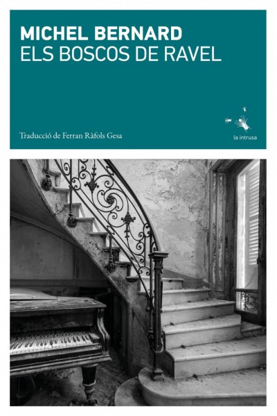 ELS BOSCOS DE RAVEL