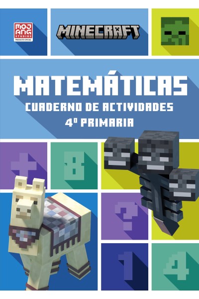 MINECRAFT OFICIAL: CUADERNO DE ACTIVIDADES, MATEMÁTICAS 4.º PRIMARIA
