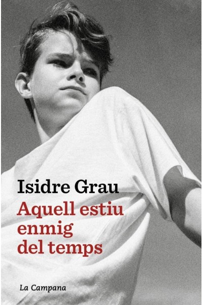 AQUELL ESTIU ENMIG DEL TEMPS