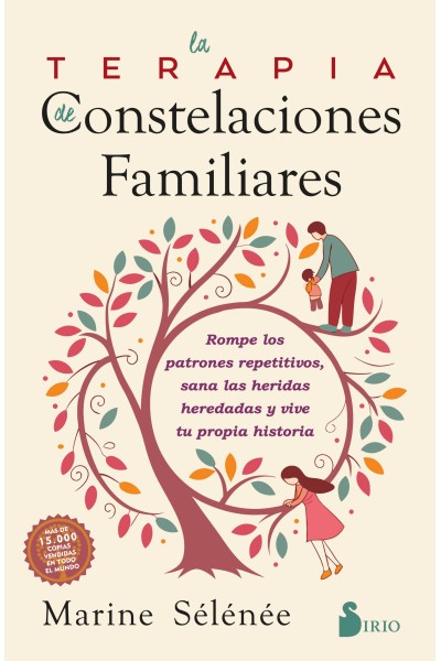 LA TERAPIA DE CONSTELACIONES FAMILIARES