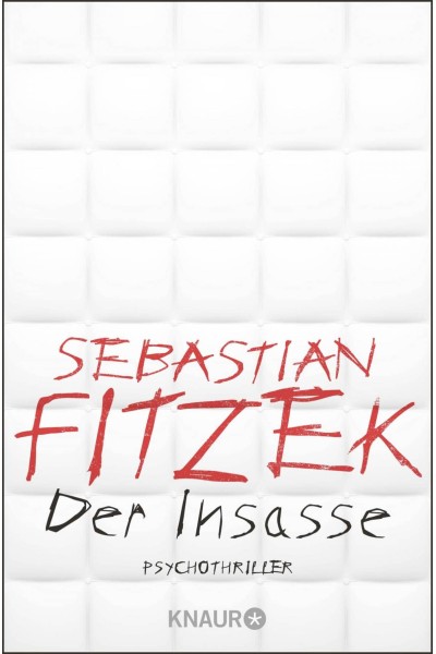 DER INSASSE