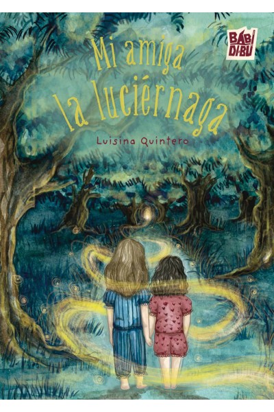 MI AMIGA LA LUCIÉRNAGA