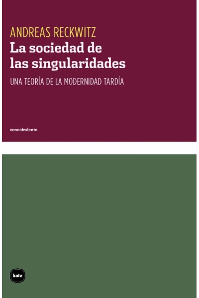 LA SOCIEDAD DE LAS SINGULARIDADES