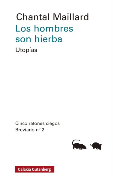 LOS HOMBRES SON HIERBA
