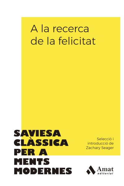 A LA RECERCA DE LA FELICITAT