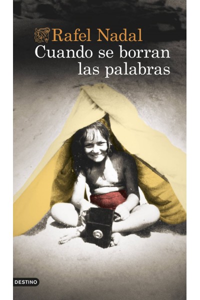 CUANDO SE BORRAN LAS PALABRAS