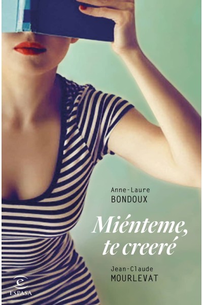 MIÉNTEME, TE CREERÉ