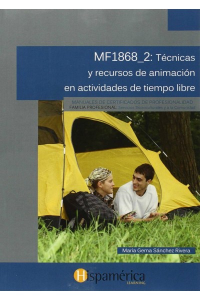 MF1868_2: TECN.Y RECURSOS ANIMACION EN ACTIV.TIEMPO LIBRE
