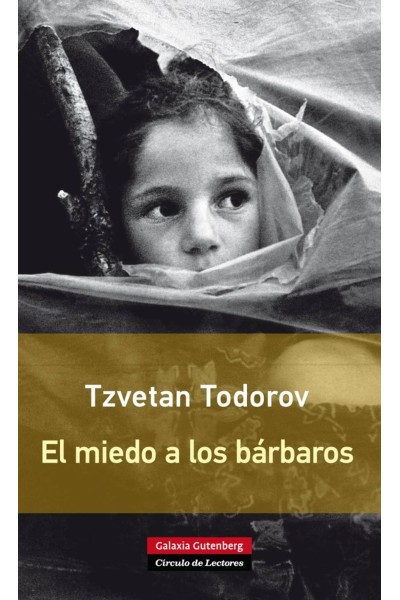 EL MIEDO A LOS BÁRBAROS- RÚSTICA