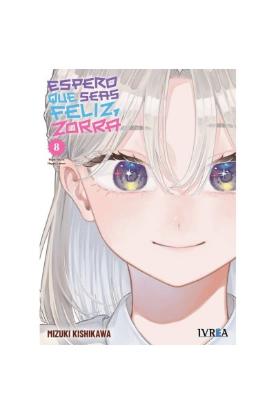 8.ESPERO QUE SEAS FELIZ, ZORRA