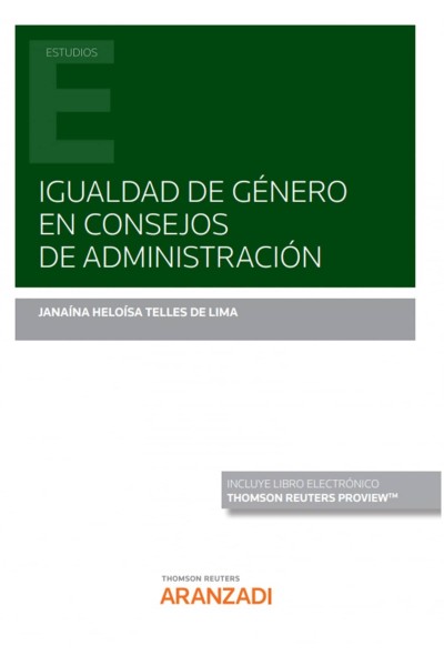 IGUALDAD DE GÉNERO EN CONSEJOS DE ADMINISTRACIÓN (PAPEL + E-BOOK)