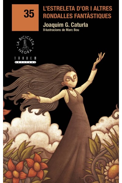 L'ESTRELETA D'OR I ALTRES RONDALLES FANTASTIQUES