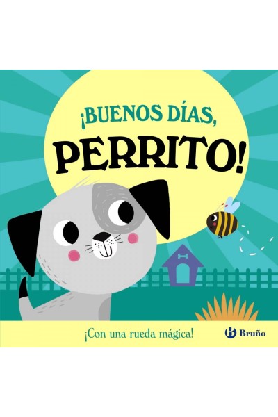 ¡BUENOS DÍAS, PERRITO!