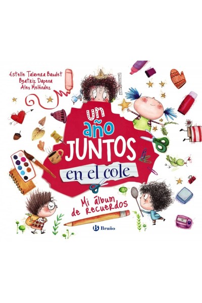 UN AÑO JUNTOS EN EL COLE
