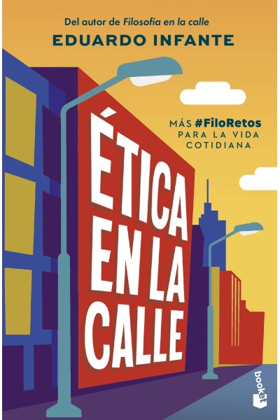 ÉTICA EN LA CALLE