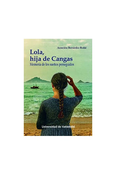 LOLA, LA HIJA DE CANGAS