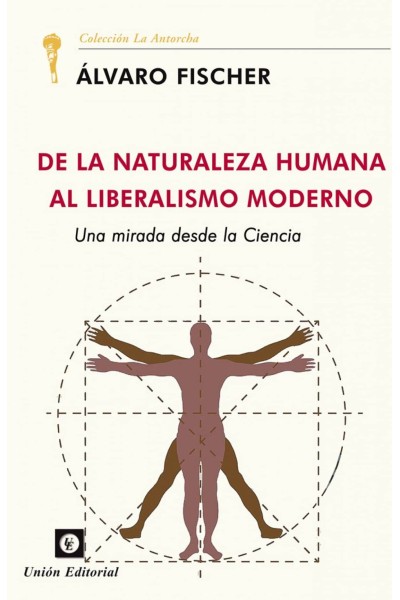 DE LA NATURALEZA HUMANA AL LIBERALISMO MODERNO