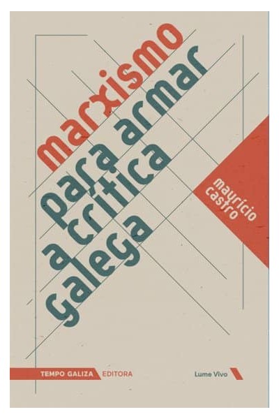 MARXISMO PARA ARMAR A CRITICA GALEGA