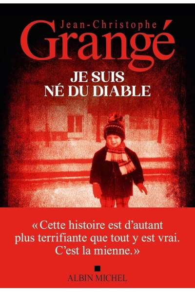 JE SUIS NE DU DIABLE