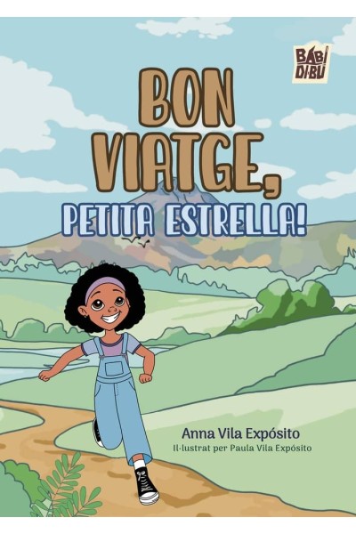BON VIATGE, PETITA ESTRELLA!