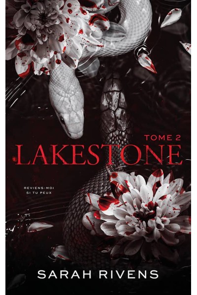 LAKESTONE. TOME 2